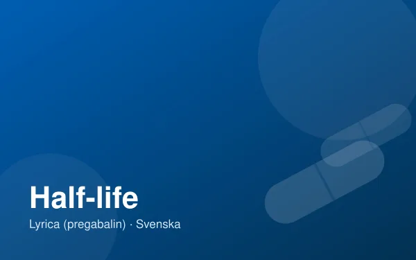 Lyrica pregabalin kapslar som illustrerar halveringstid i kroppen